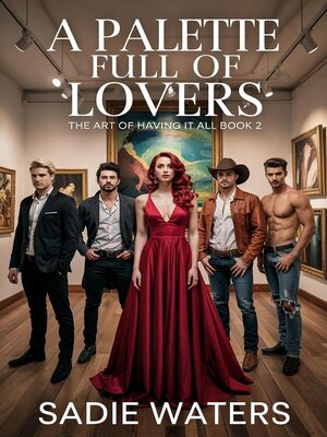cover image of A Palette Full of Lovers